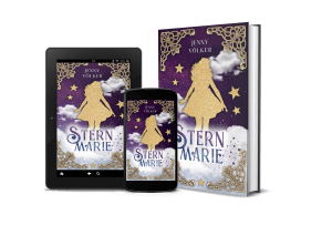 Sternmarie. Ein abenteuerliches Märchen