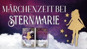 Read more about the article Märchenzeit bei „Sternmarie“